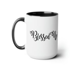 Accent Ceramic Coffee Mug 15oz - Blessed Up Quote Black Illustration