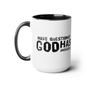 Accent Ceramic Coffee Mug 15oz - Have Questions God Has Answers Black Illustration