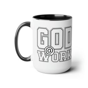 Accent Ceramic Coffee Mug 15oz - God @ Work White And Black Print